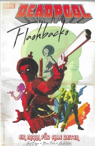 Deadpool flashbacks ein mann - -,