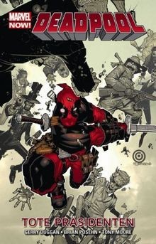 Deadpool marvel now 01 - deadpool, now!
