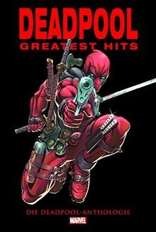 Deadpool anthologie deadpools - deadpool, anthologie: